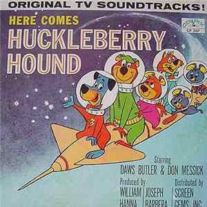 Huckleberry Hound - Here Comes Huckleberry Hound FLAC album