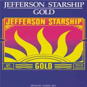 Jefferson Starship - Gold FLAC album