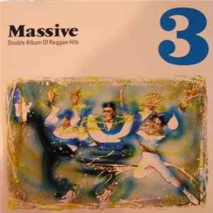 Various - Massive 3 - A Collection Of British Reggae Hits FLAC album