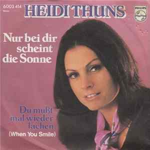 Heidi Thuns - Nur Bei Dir Scheint Die Sonne FLAC album
