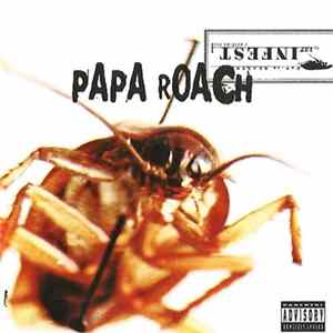 Papa Roach - Infest FLAC album