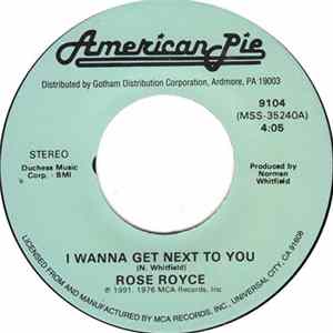 Rose Royce / The Marvelows - I Wanna Get Next To You / I Do FLAC album