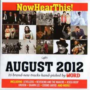 Various - Now Hear This! August 2012 FLAC album