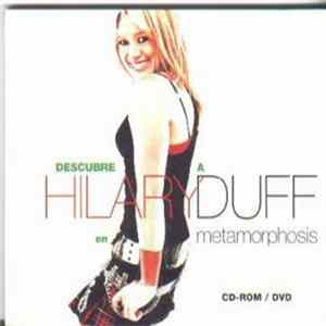 Hilary Duff - Descubre A Hilary Duff En Metamorphosis FLAC album