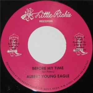 Albert Young Eagle - Before My Time FLAC album