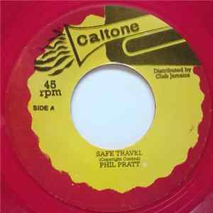 Phil Pratt / Larry & Alvin - Safe Travel / No One To Give Me Love FLAC album