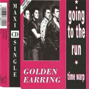 Golden Earring - Going To The Run FLAC album
