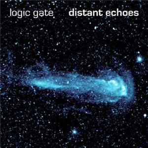Logic Gate - Distant Echoes FLAC album