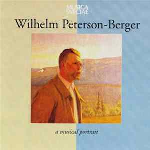 Wilhelm Peterson-Berger - A Musical Portrait FLAC album