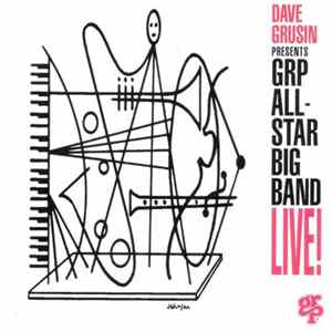 Dave Grusin Presents GRP All-Star Big Band - Live! FLAC album