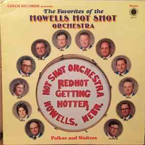 The Howells Hot Shot Orchestra - Red Hot Getting Hotter FLAC album