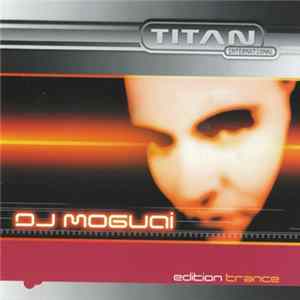 DJ Moguai - Edition Trance FLAC album