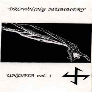 Browning Mummery - Undata Vol. 1 FLAC album