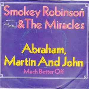 Smokey Robinson And The Miracles - Abraham, Martin And John / Much Better Off FLAC album