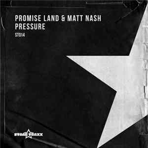 Promise Land & Matt Nash - Pressure FLAC album