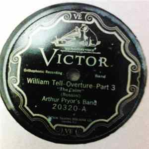 Arthur Pryor's Band - William Tell - Overture - Part 3 & 4 FLAC album