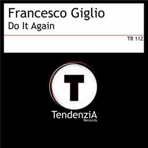 Francesco Giglio - Do It Again FLAC album
