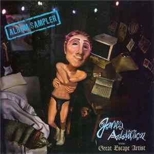 Jane's Addiction - The Great Escape Artist Album Sampler FLAC album