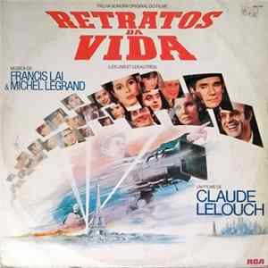 Francis Lai & Michel Legrand - Trilha Sonora Orinal Do Filme "Retratos Da Vida" (Les Uns Et Les Autres) FLAC album