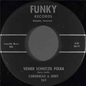 Cornbread & Jerry - Veiner Schnitzel Polka FLAC album
