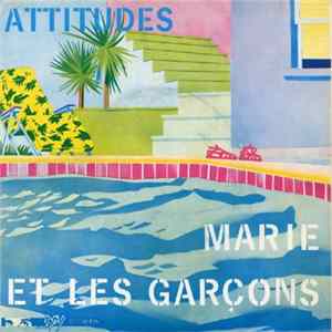 Marie Et Les Garçons - Attitudes / Rebop FLAC album