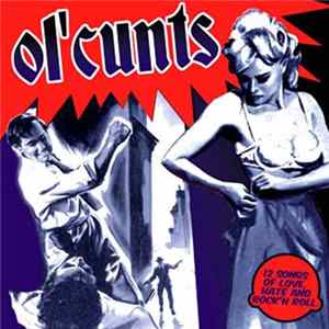 Ol'Cunts - Rock 'N' Roll Bastards FLAC album