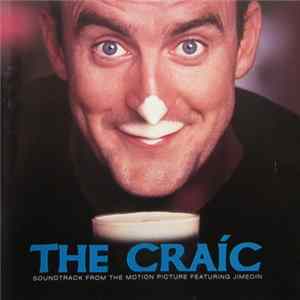 Various - The Craic (Soundtrack From The Motion Picture Featuring Jimeoin) FLAC album