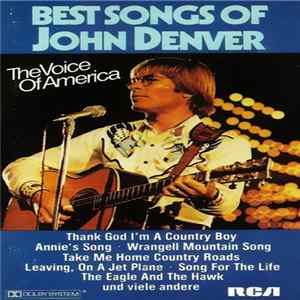 John Denver - Best Songs Of John Denver - The Voice Of America FLAC album