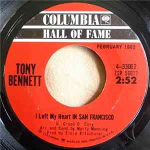 Tony Bennett - I Left My Heart In San Francisco / I Wanna Be Around FLAC album
