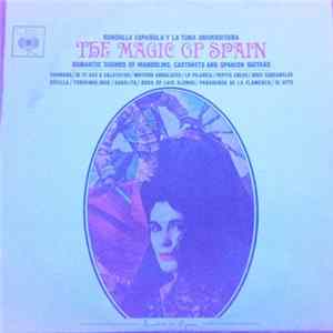 Rondalla Española Y La Tuna Universitaria - The Magic Of Spain FLAC album