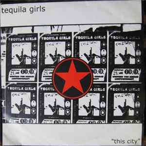 Tequila Girls - This City FLAC album
