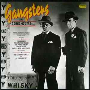 Various - Gangsters And Good Guys (Original Soundtrack Recordings) FLAC album