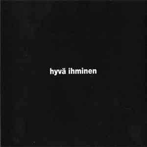 Timo Rautiainen & Trio Niskalaukaus - Hyvä Ihminen FLAC album