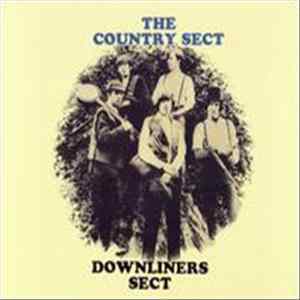 Downliners Sect - The Country Sect FLAC album