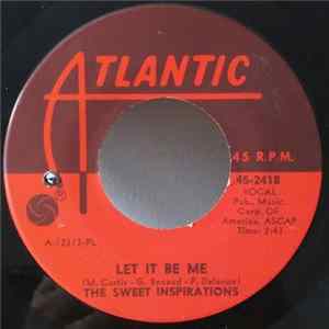 The Sweet Inspirations - Let It Be Me / When Something Is Wrong With My Baby FLAC album