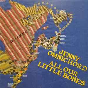 Jenny Omnichord - All Our Little Bones FLAC album