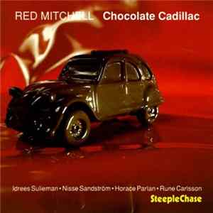 Red Mitchell Quintet - Chocolate Cadillac FLAC album