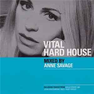 Anne Savage - Vital Hard House FLAC album