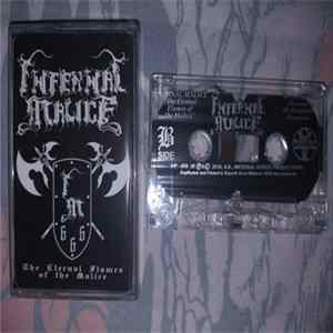 Infernal Malice - The Eternal Flames Of The Malice FLAC album