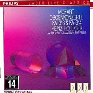 Wolfgang Amadeus Mozart, The Academy Of St. Martin-in-the-Fields, Heinz Holliger, Kenneth Sillito - Oboenkonzerte KV313 & KV314 & KV368 & KV538 FLAC album