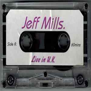 Jeff Mills. - Live In U.K. FLAC album