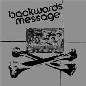 Backwards Message - Backwards Message FLAC album