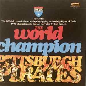 Bob Prince - The World Champion Pittsburgh Pirates FLAC album