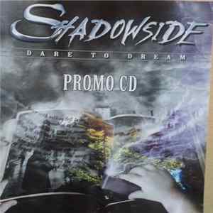 Shadowside - Dare To Dream FLAC album