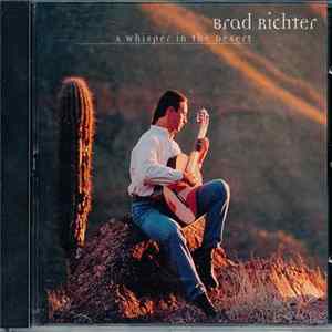 Brad Richter - A Whisper In The Desert FLAC album