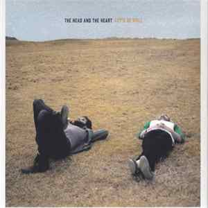 The Head And The Heart - Let's Be Still FLAC album