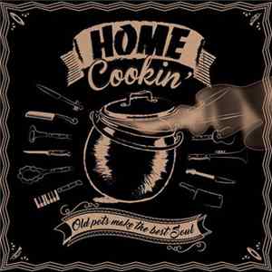Home Cookin' - Old Pots Make The Best Soul FLAC album