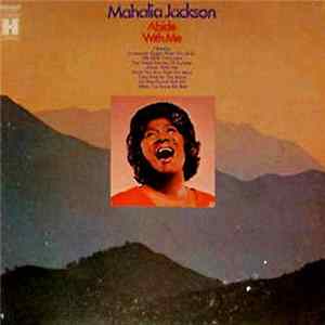 Mahalia Jackson - Abide With Me FLAC album