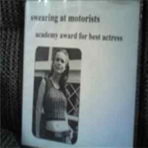 Swearing At Motorists - Academy Award For Best Actress FLAC album