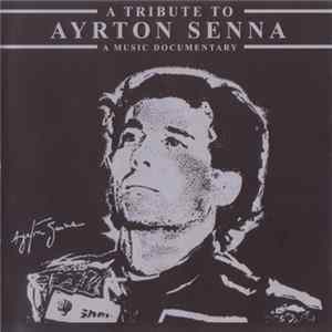 Various - A Tribute To Ayrton Senna FLAC album